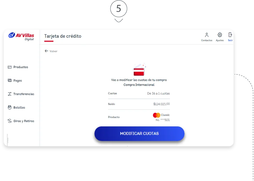 Modifica cuotas en compras o avances, en la banca digital PASO 5